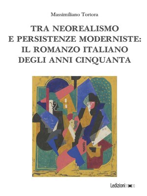 cover image of Tra neorealismo e persistenze moderniste